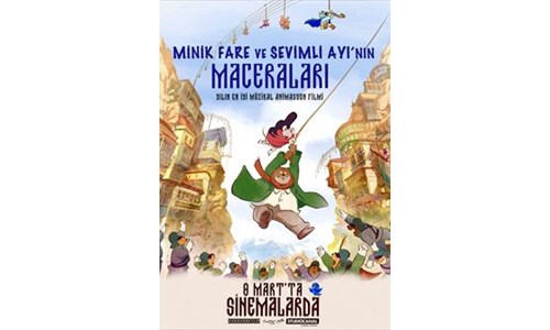 MİNİK FARE VE SEVİMLİ AYI'NIN MACERALARI